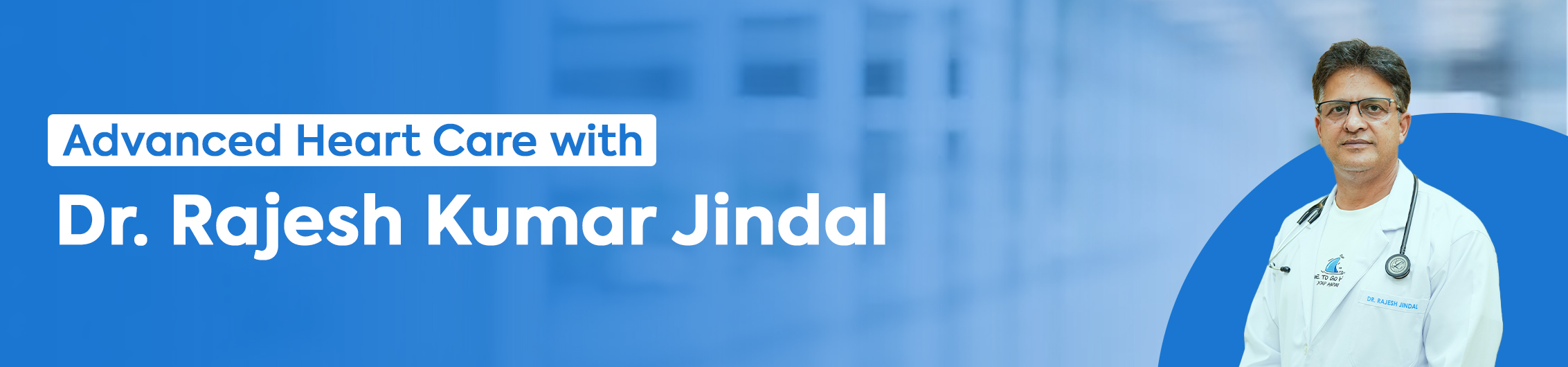 Best Cardiologist in Bathinda - Dr. Rajesh Jindal | Expert Heart Care & Treatments